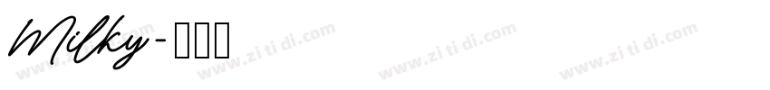 Milky字体转换