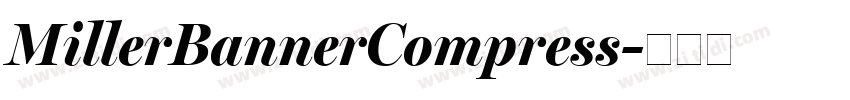 MillerBannerCompress字体转换