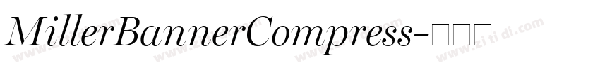 MillerBannerCompress字体转换