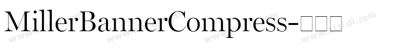 MillerBannerCompress字体转换