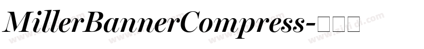 MillerBannerCompress字体转换