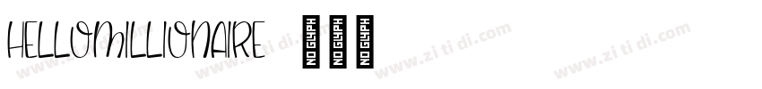 HelloMillionaire字体转换 HelloMillionaire字体转换