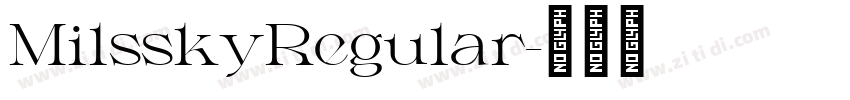 MilsskyRegular字体转换