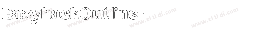 EazyhackOutline字体转换