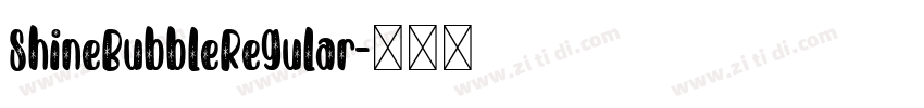 ShineBubbleRegular字体转换
