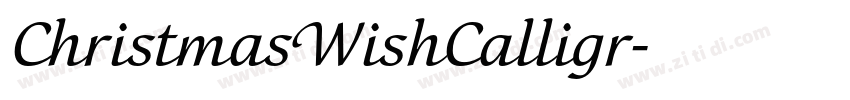 ChristmasWishCalligr字体转换