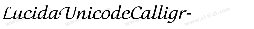 LucidaUnicodeCalligr字体转换