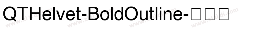 QTHelvet-BoldOutline字体转换
