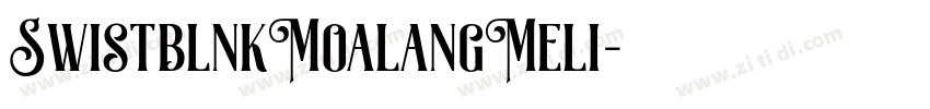 SwistblnkMoalangMeli字体转换