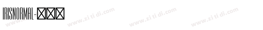 IrisNormal字体转换