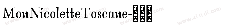 MonNicoletteToscane字体转换