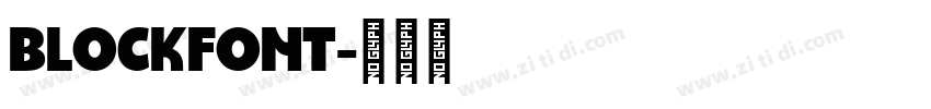 BlockFont字体转换