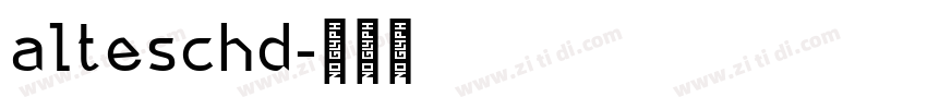 alteschd字体转换