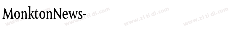MonktonNews字体转换 MonktonNews字体转换