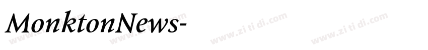 MonktonNews字体转换 MonktonNews字体转换