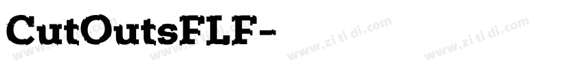 CutOutsFLF字体转换