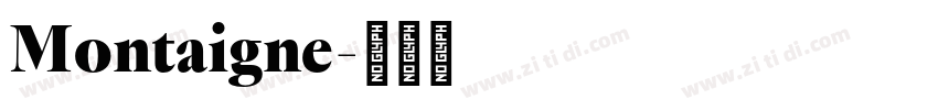 Montaigne字体转换