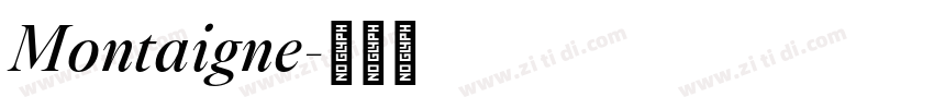 Montaigne字体转换