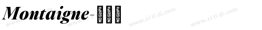 Montaigne字体转换
