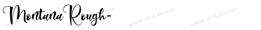 MontanaRough字体转换