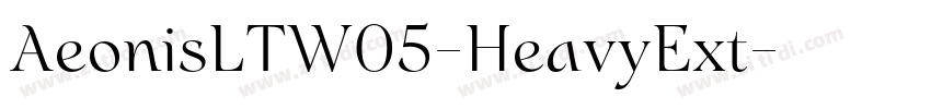 AeonisLTW05-HeavyExt字体转换 AeonisLTW05-HeavyExt字体转换