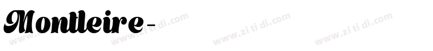 Montleire字体转换