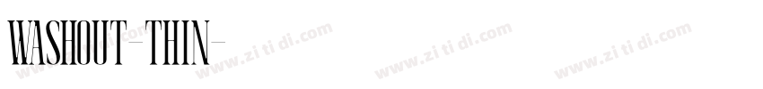 washout-thin字体转换