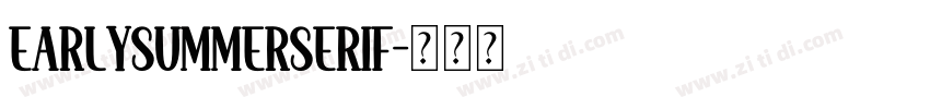 EarlySummerSerif字体转换