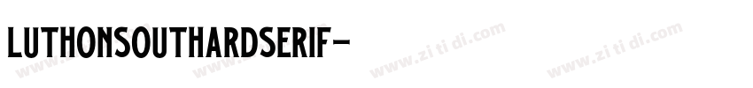 LuthonSouthardSerif字体转换