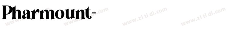 Pharmount字体转换