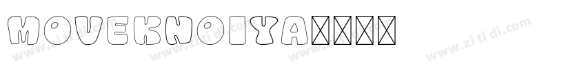MovekNoiya字体转换