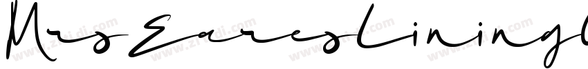 MrsEaresLining0T字体转换