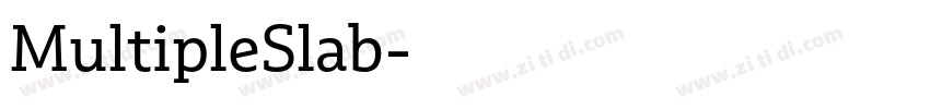 MultipleSlab字体转换 MultipleSlab字体转换