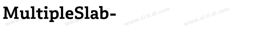 MultipleSlab字体转换 MultipleSlab字体转换
