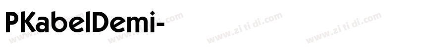 PKabelDemi字体转换