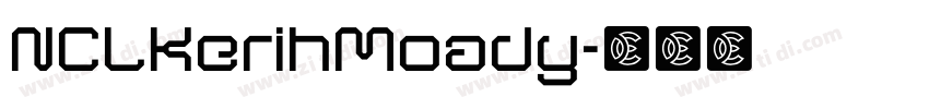 NCLKerihMoady字体转换