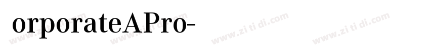 CorporateAPro字体转换