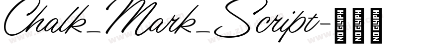 Chalk_Mark_Script字体转换