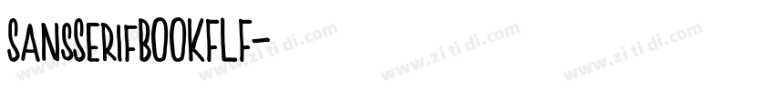 SansSerifBOOKFLF字体转换