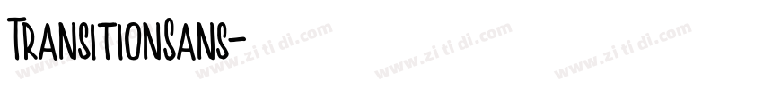 TransitionSans字体转换 TransitionSans字体转换