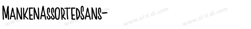 MankenAssortedSans字体转换 MankenAssortedSans字体转换