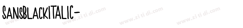 SansBlackITALIC字体转换