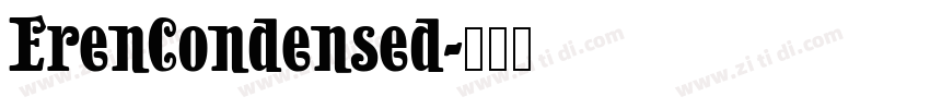 ErenCondensed字体转换