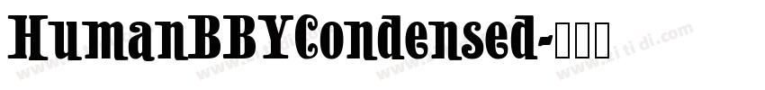 HumanBBYCondensed字体转换