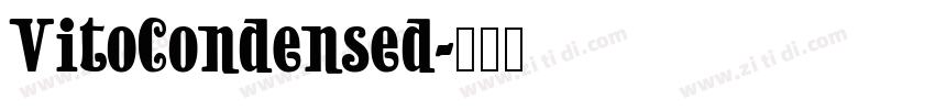 VitoCondensed字体转换