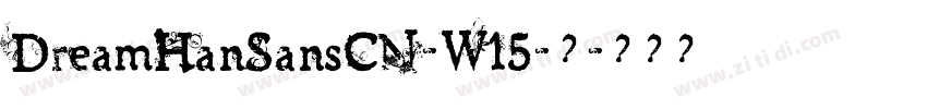 DreamHanSansCN-W15-常字体转换