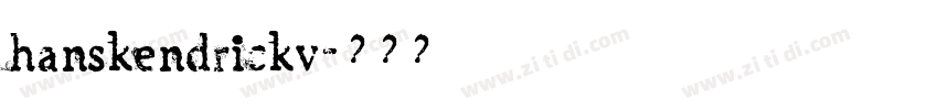 hanskendrickv字体转换