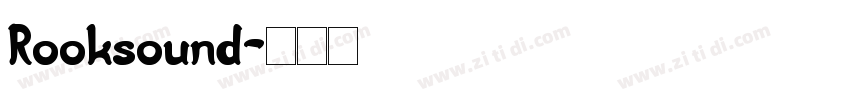 Rooksound字体转换
