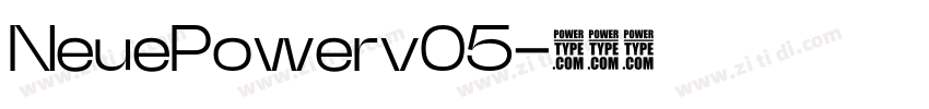 NeuePowerv05字体转换 NeuePowerv05字体转换