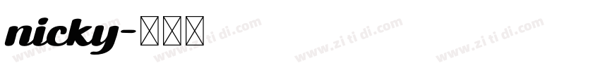 nicky字体转换
